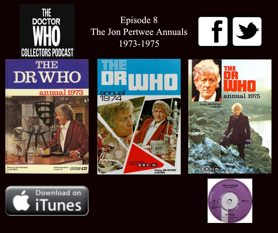 Thumbnail for Episode 8 – The Jon Pertwee Annuals, Collection Protection, Who is the Doctor?